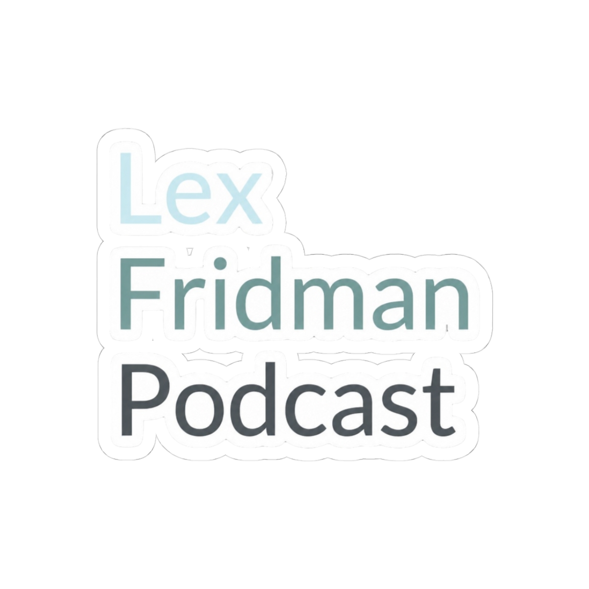 Lex Fridman Podcast Sticker | Bold Vinyl Decal - AI Geek Gear