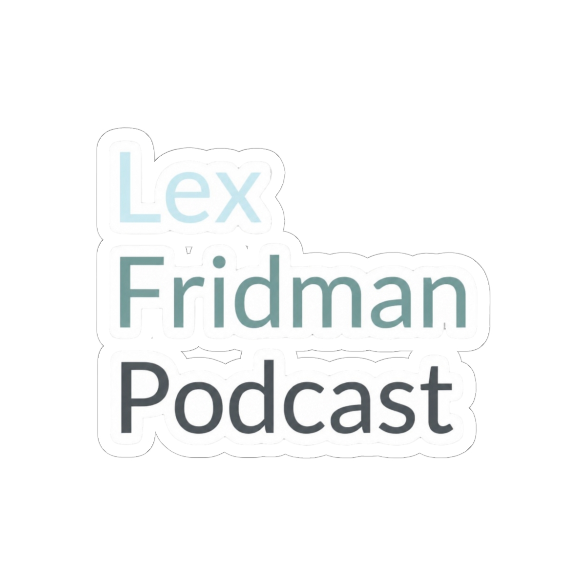 Lex Fridman Podcast Sticker | Bold Vinyl Decal - AI Geek Gear