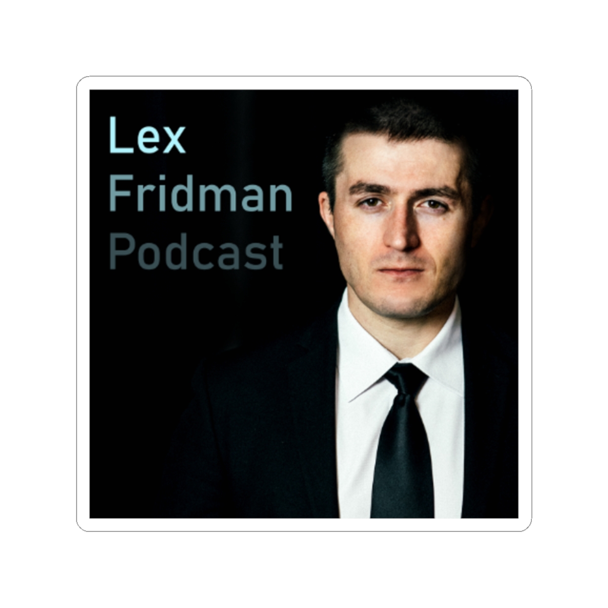Lex Fridman Podcast Sticker