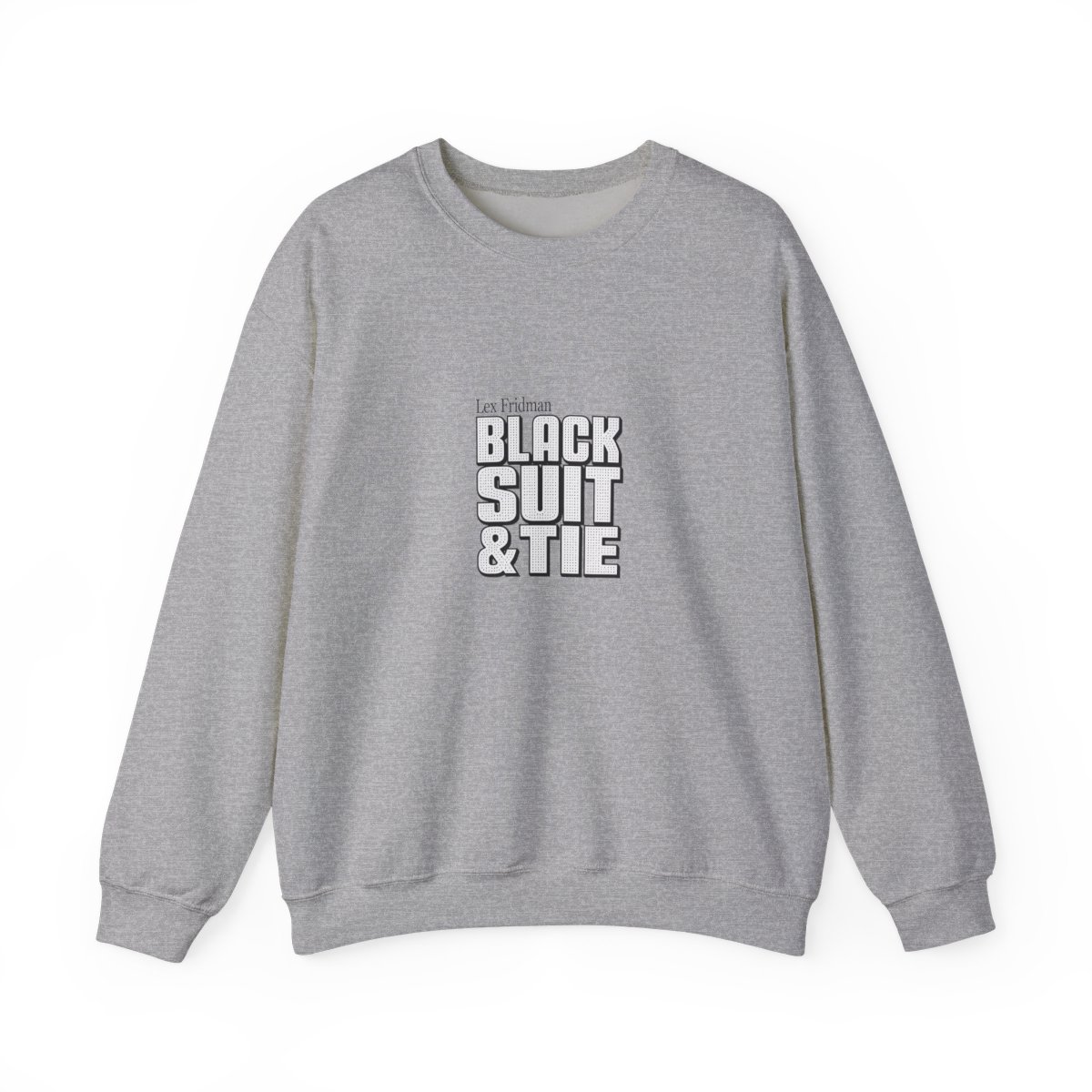 Lex Fridman "Black Suit & Tie" Crewneck